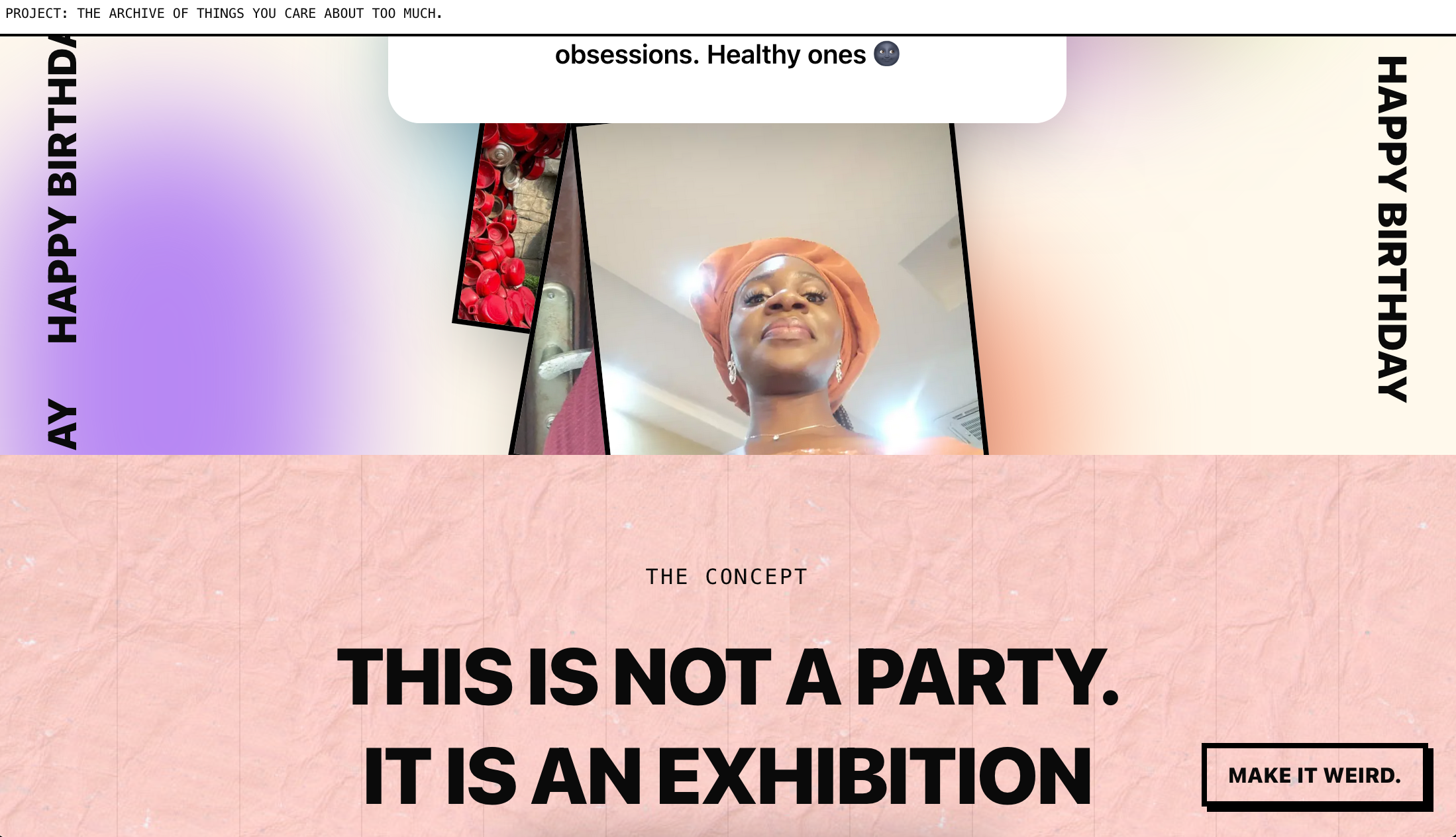 The Archive: Birthday Exhibition